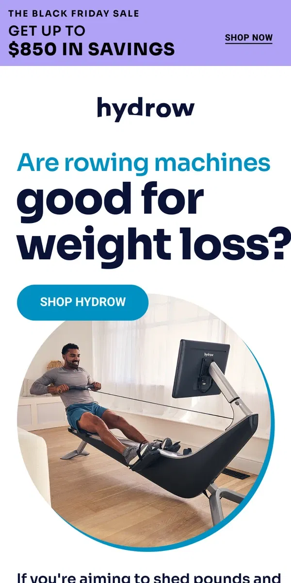 Email from Hydrow. Are rowing machines good for weight loss?