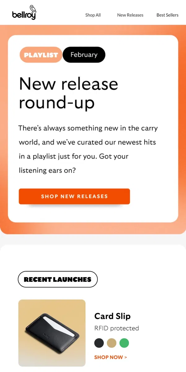 Email from Bellroy. New releases | February playlist