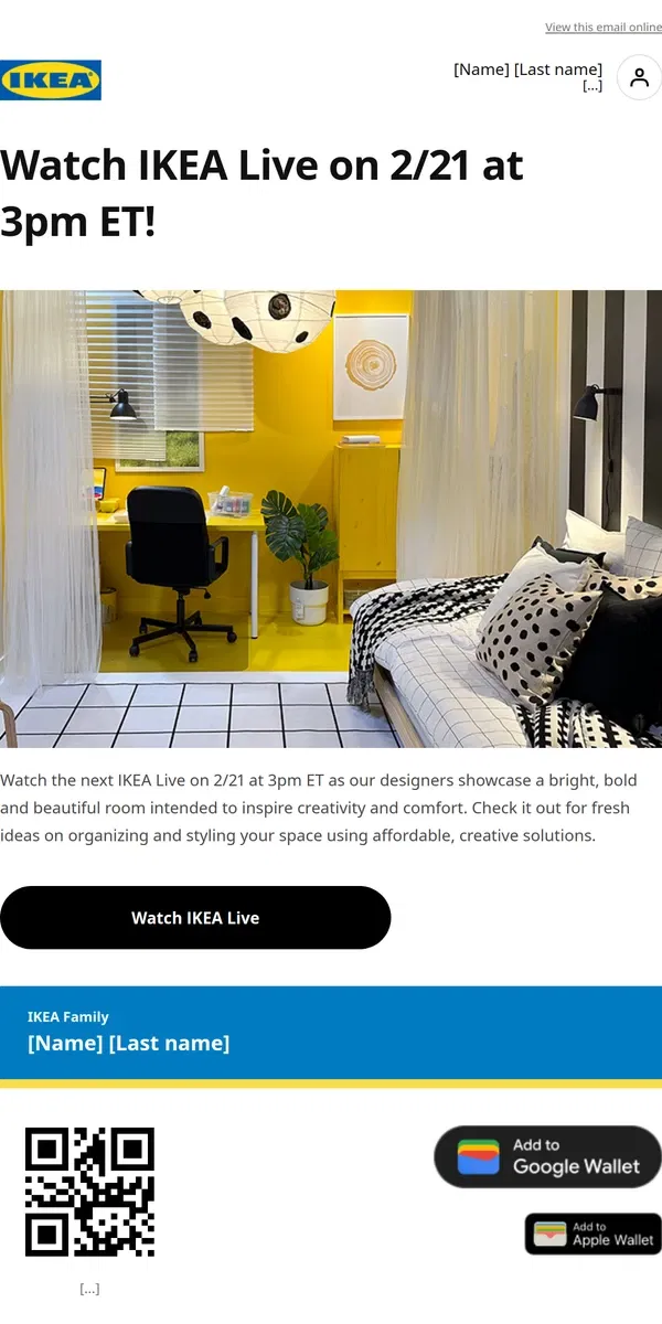 Email from IKEA. [Name], IKEA Live is tomorrow!