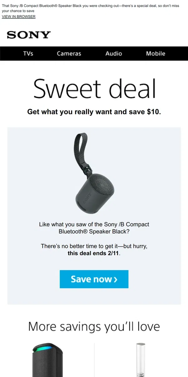 Email from Sony. You Saw It, You Loved It, Now Get It | Plus, Save $10