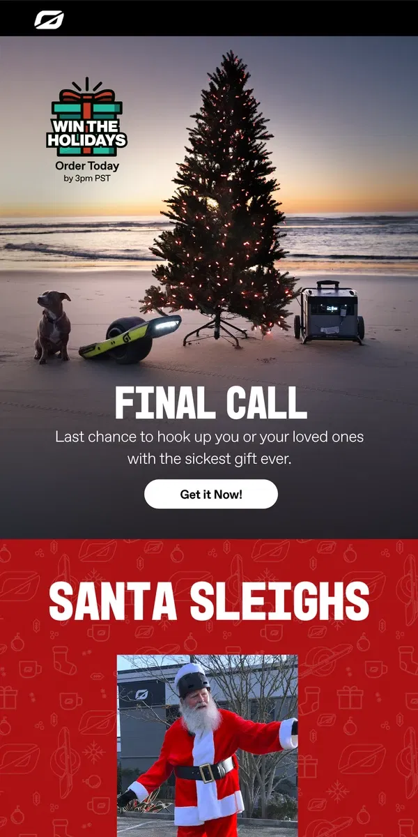 Email from Onewheel. Last Call!! 🎁