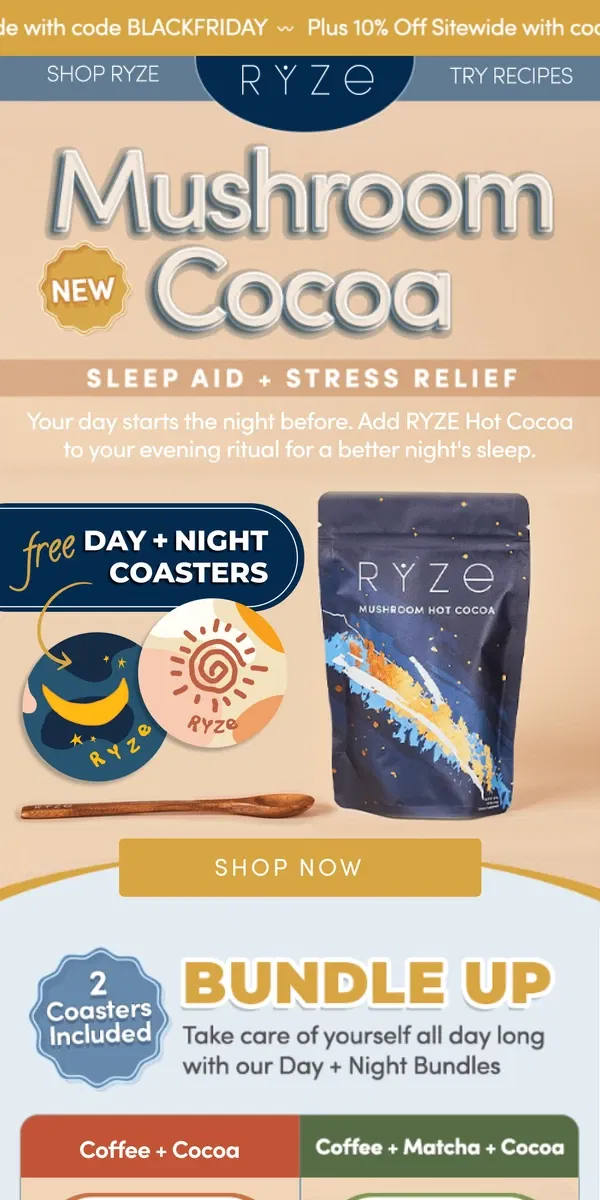 Email from RYZE Mushroom Coffee. IT’S HERE!