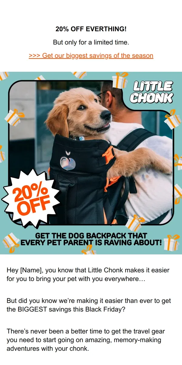 Email from Little Chonk. 20% OFF the dog accessory you can’t leave home without