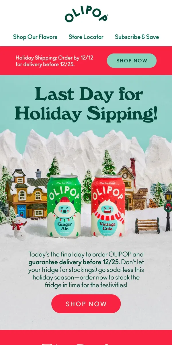 Email from OLIPOP. Last call for holiday shipping! 🚨⏰📦