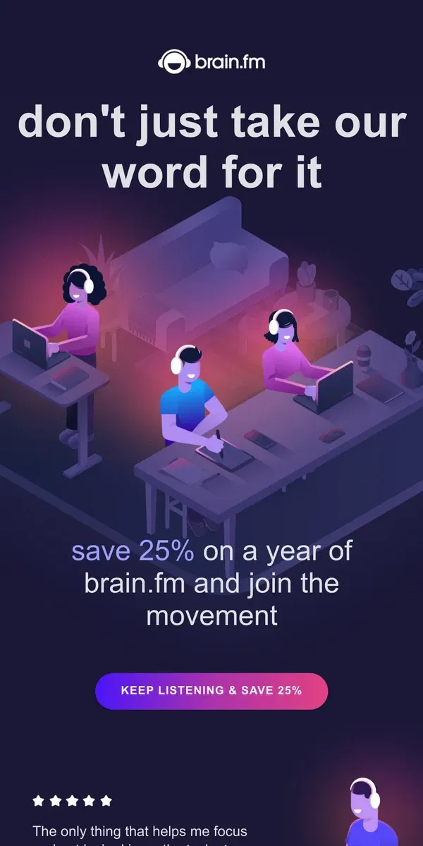 Email from Brain.fm. Have you heard? Listeners ❤️ brain.fm