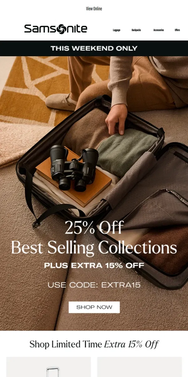 Email from Samsonite. 25% Off Best Sellers + Extra 15% Off