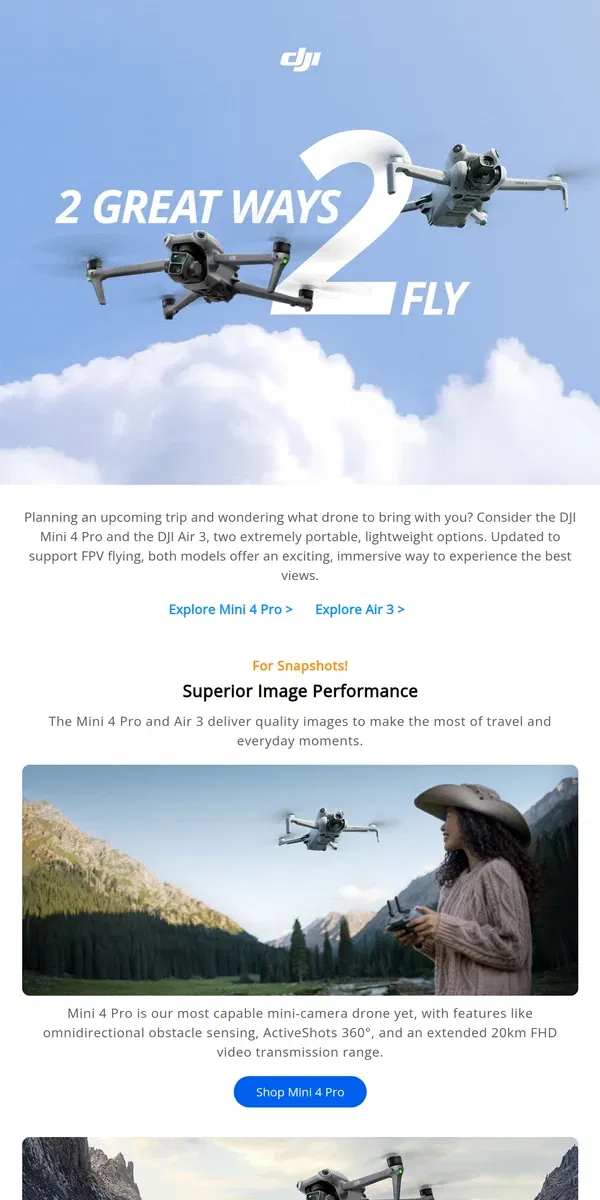 Email from DJI. One Drone, Two Ways to Fly