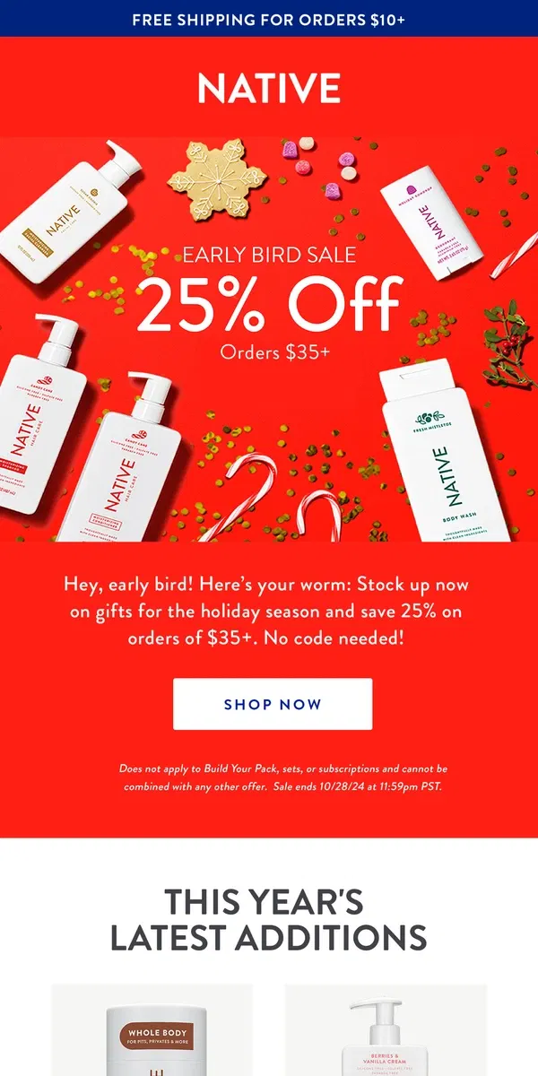 Email from Native. 25% off sitewide? Yeah, we went there.