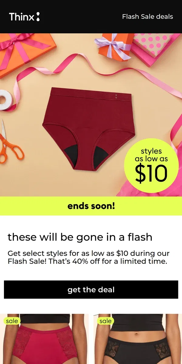 Email from Thinx. 40% off select styles is ending soon!