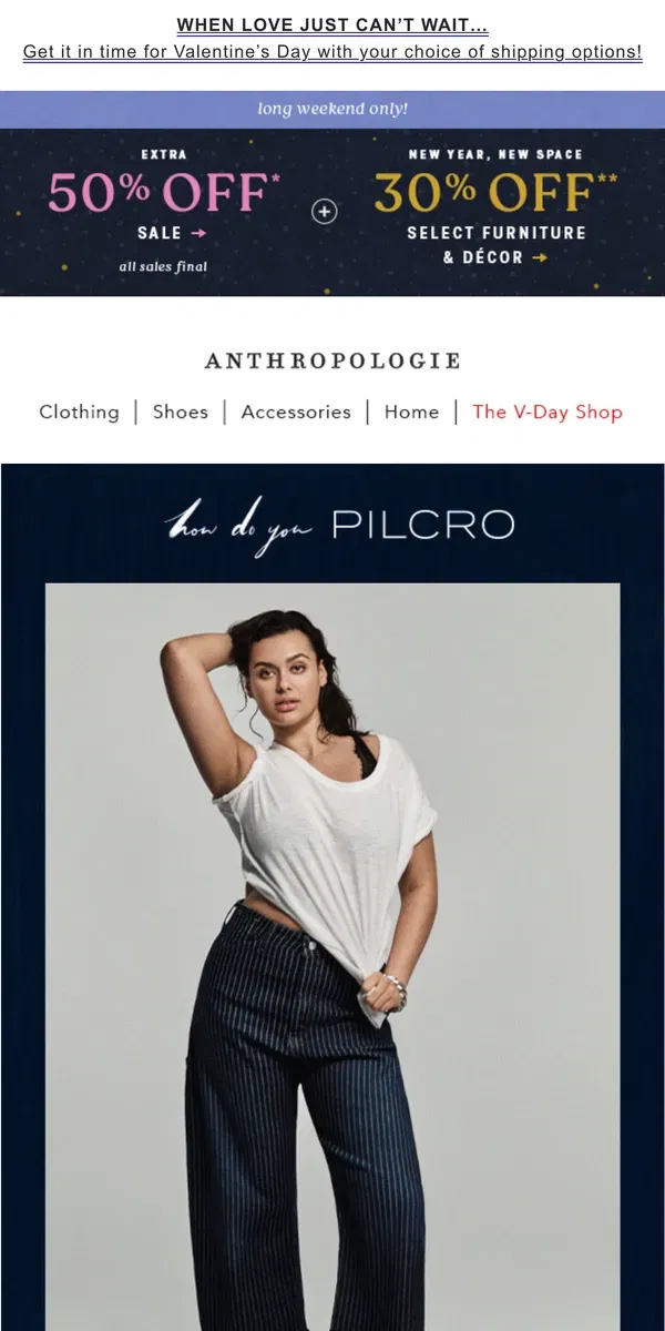 Email from Anthropologie. put Pilcro on repeat with our greatest hits