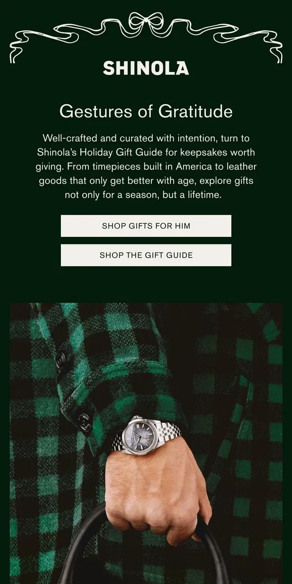 Email from Shinola Detroit. Shop Gifts for Him