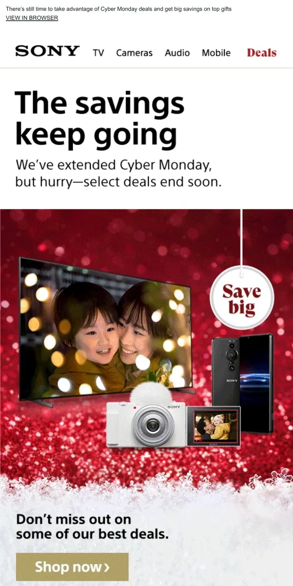 Email from Sony. Missed Out on Cyber Monday? Not So Fast—You Can Still Shop the Deals