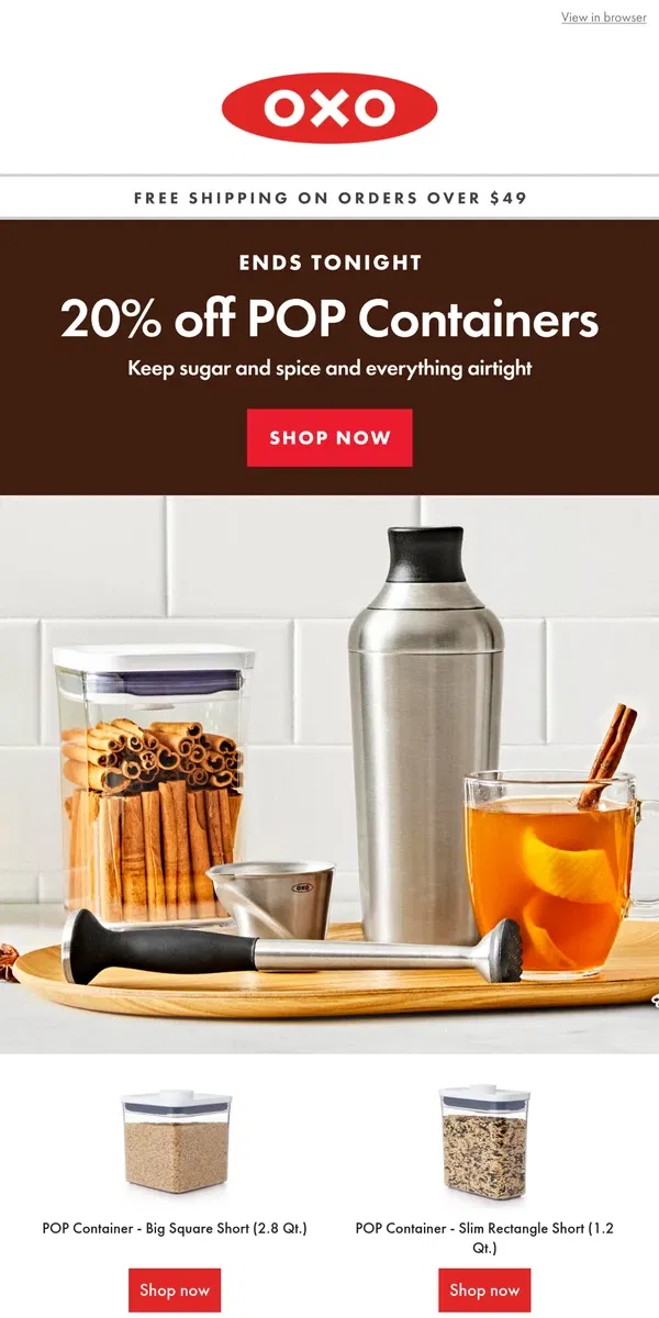 Email from OXO. Final hours | 20% off POP Containers