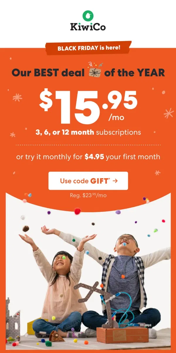 Email from KiwiCo. ⏳This offer won’t last! Just $15.95/month (reg. $23.95)