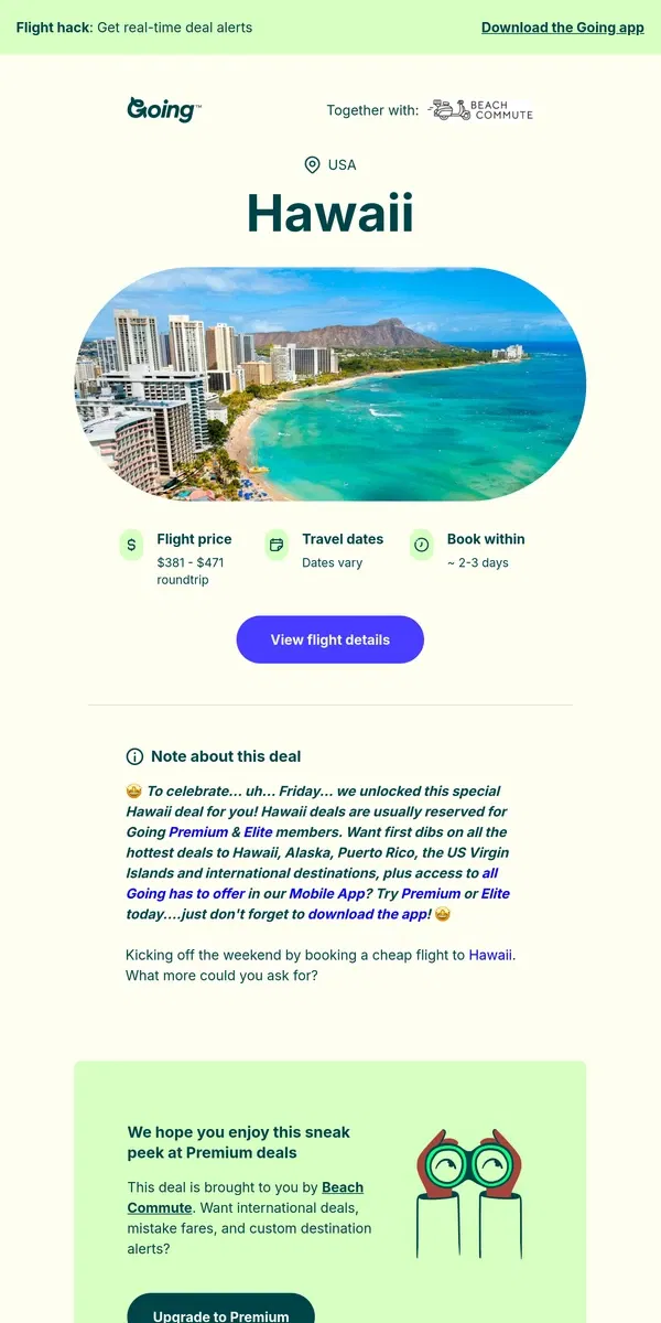 Email from Going. 🤩 *Premium* Hawaii —  $381 to $471 (Mar-May / Aug-Jan)