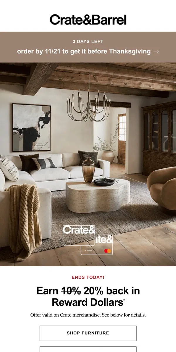 Email from Crate & Barrel. ❗ENDS TODAY: our last Double Rewards of the Year❗