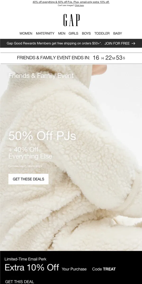 Email from GAP. 40% off EVERYTHING + exclusive extra 10% >> don't miss out