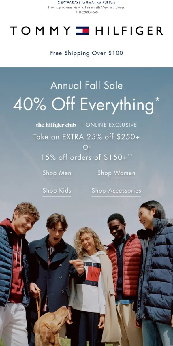 Email from Tommy Hilfiger. You asked, we extended | 40% off everything CONTINUES