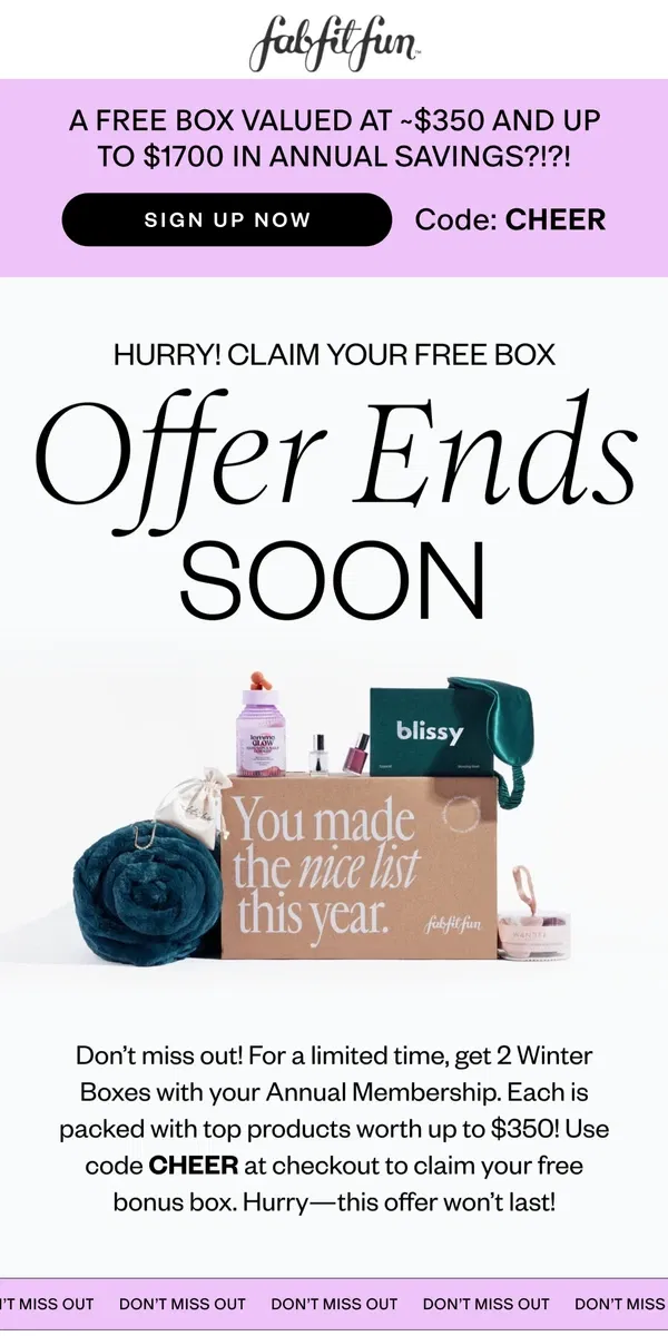 Email from FabFitFun. Last Chance - Get 2 Winter Boxes for the Price of 1!