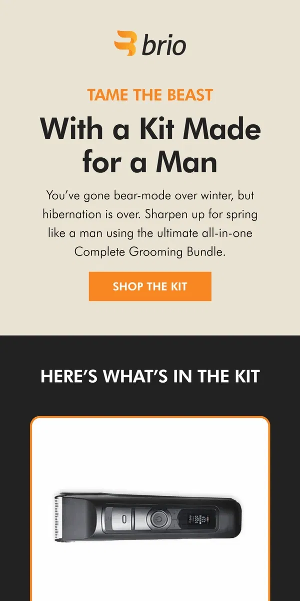 Email from Brio Product Group. Grooming hibernation is over 🐻