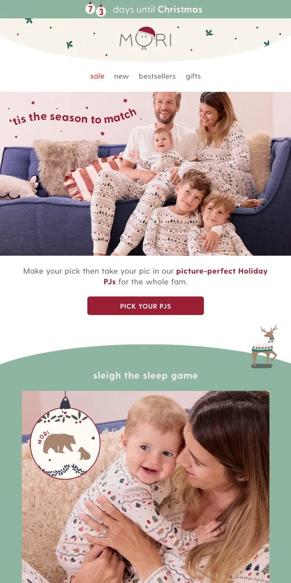 Email from MORI. Your matching Holiday PJs have arrived 🎄