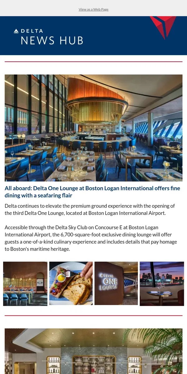 Email from Delta Air Lines. Meet the latest addition to the Delta One Lounge lineup