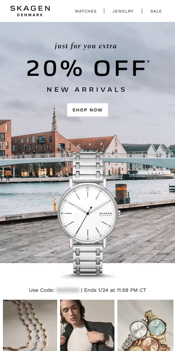 Email from Skagen. final call: 20% off our best new arrivals.