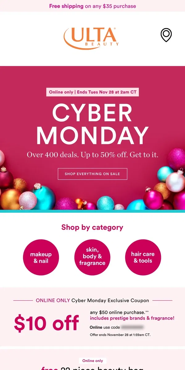 Email from Ulta Beauty. Cyber Monday (up to 50% OFF!) starts now 👏👏👏