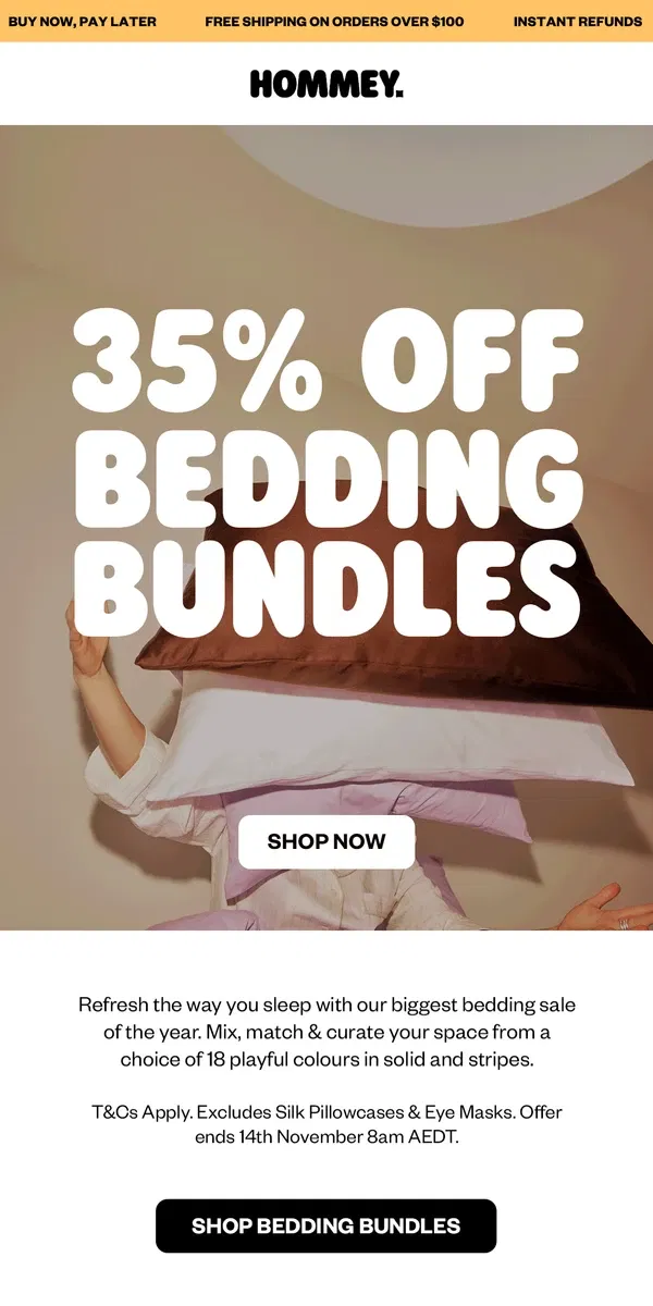 Email from Hommey. 35% Off Bedding Bundles ☁️