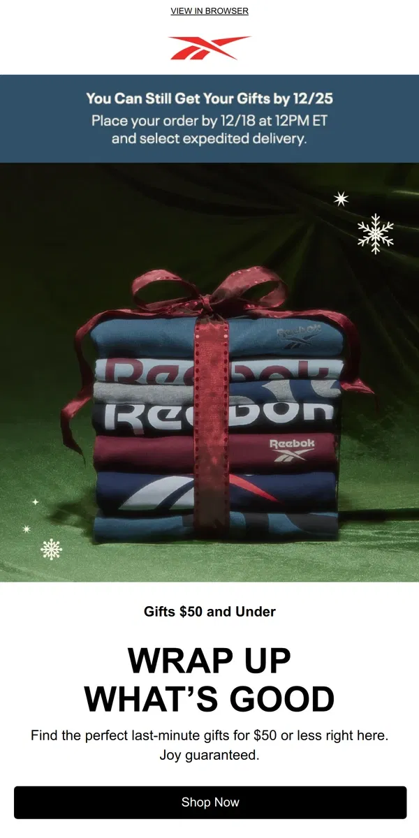 Email from Reebok. Last call for gifts under $50