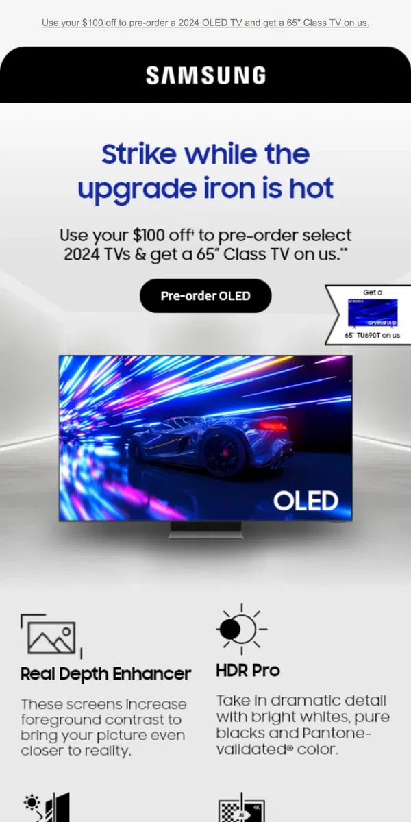 Email from Samsung. [Name], that extra TV won't be available forever.