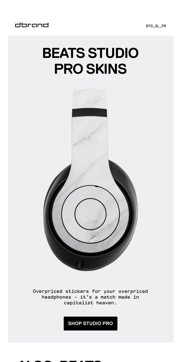 Email from dbrand. Beats by dbrand 🎧