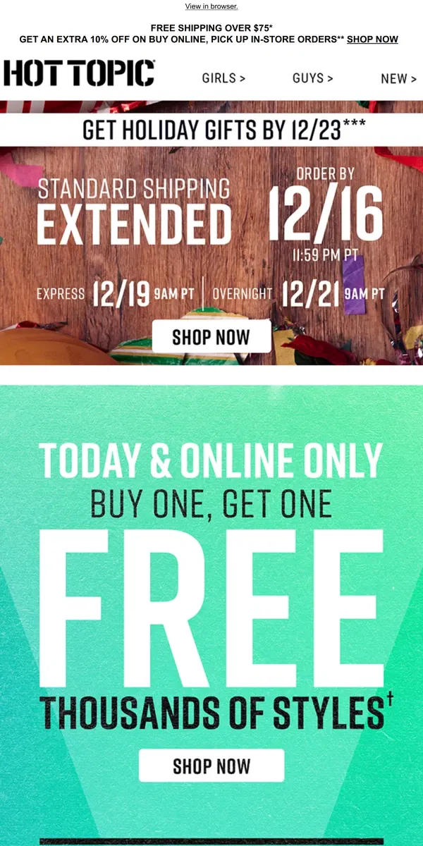 Email from Hot Topic. WOAH ➡️   Buy 1, Get 1 Free is HERE. Today ONLY.