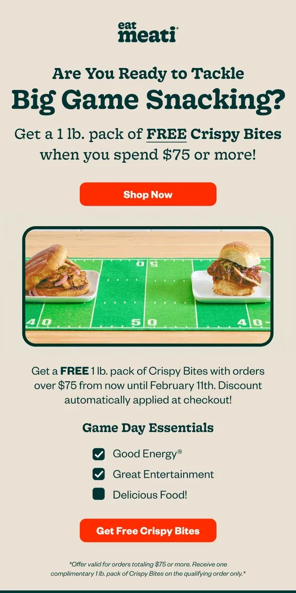 Email from eat meati. Have you gotten your FREE Crispy Bites yet?