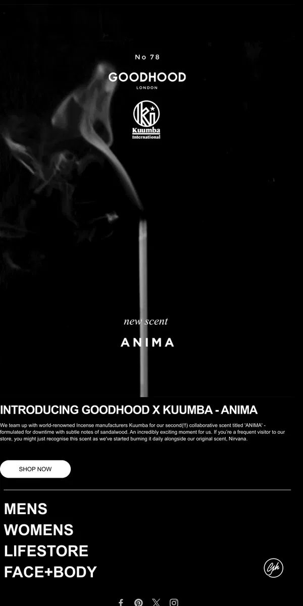 Email from Goodhood. Introducing Anima - A New Fragrance from Goodhood and Kuumba