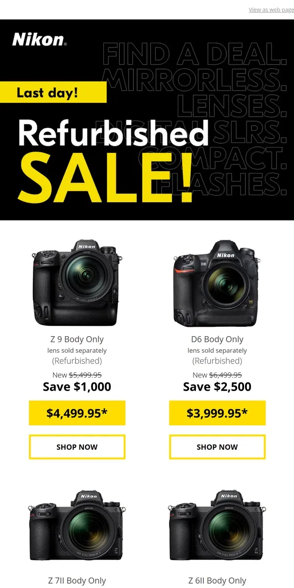 Email from Nikon. Refurbished Sale Ends Today