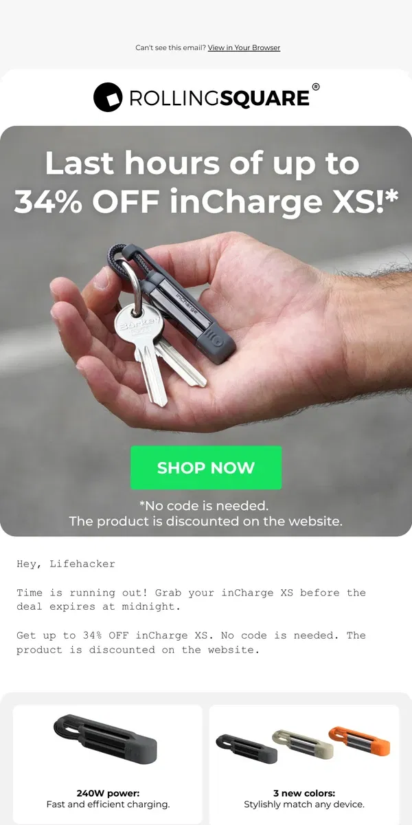 Email from Rolling Square. Last chance: Up to 34% OFF inCharge XS