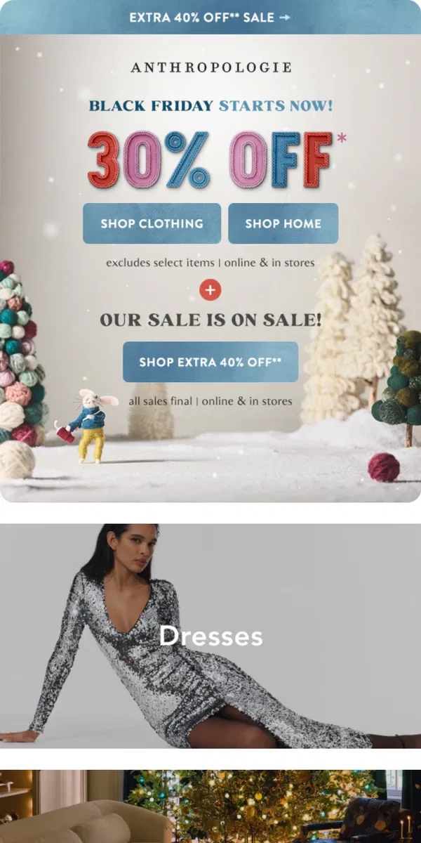 Email from Anthropologie. 30%. OFF. Our BLACK FRIDAY'S RED HOT.​