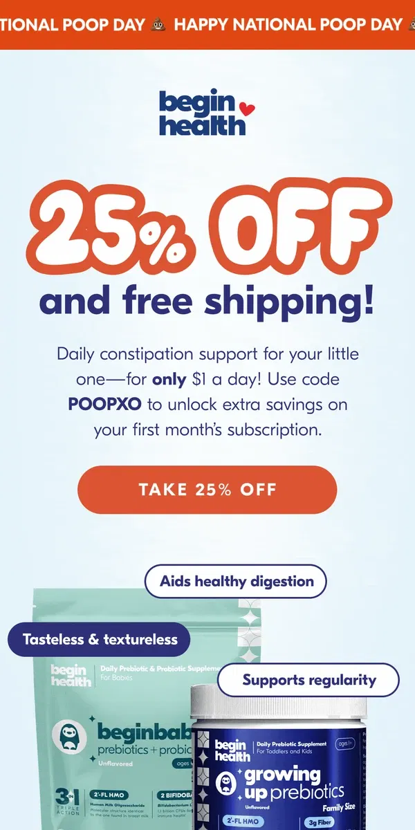 Email from Begin Health. 25% Off + Free Shipping 🎉💩