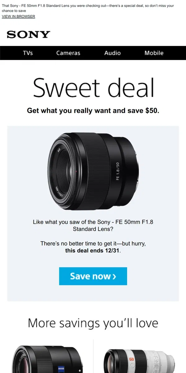 Email from Sony. You Saw It, You Loved It, Now Get It | Plus, Save $50