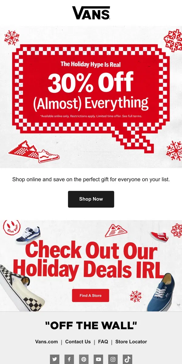 Email from Vans. It's On! 30% Off (Almost) Everything for Everyone