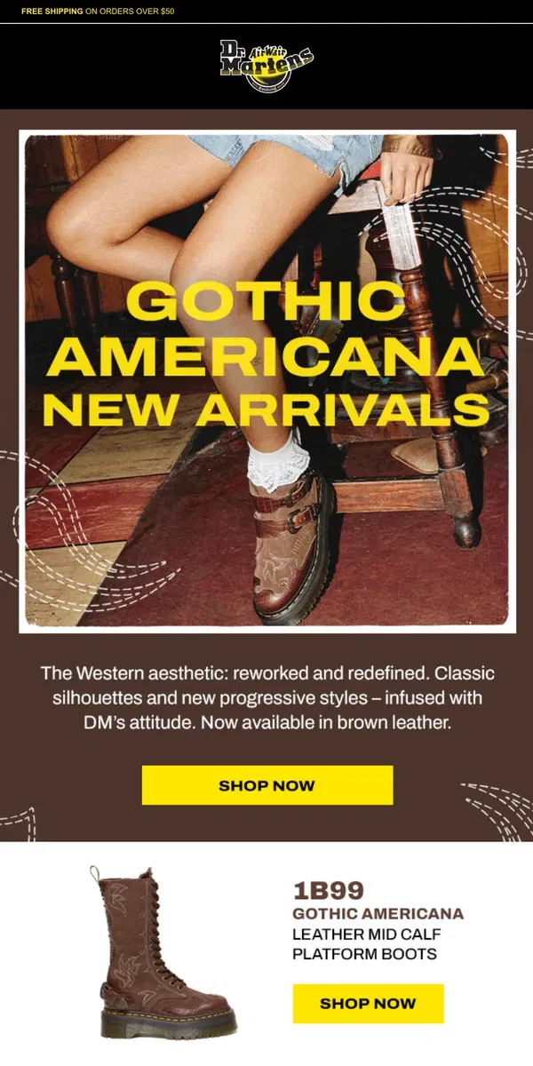 Email from Dr. Martens. The Gothic Americana collection: now available in brown