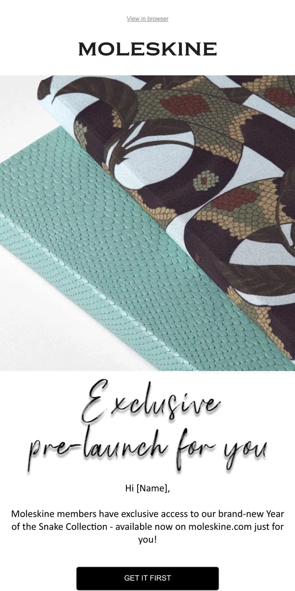 Email from Moleskine. 🐍 Members' Exclusive pre-launch: Year of the Snake