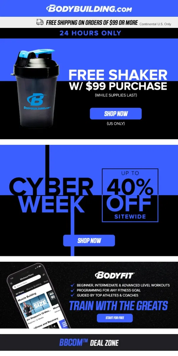 Email from Bodybuilding.com. 🚨 Up to 40% Off Sitewide + Last Chance for FREE SHAKER Offer! 🚨