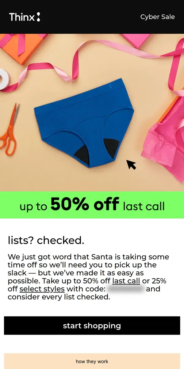 Email from Thinx. Santa’s on PTO