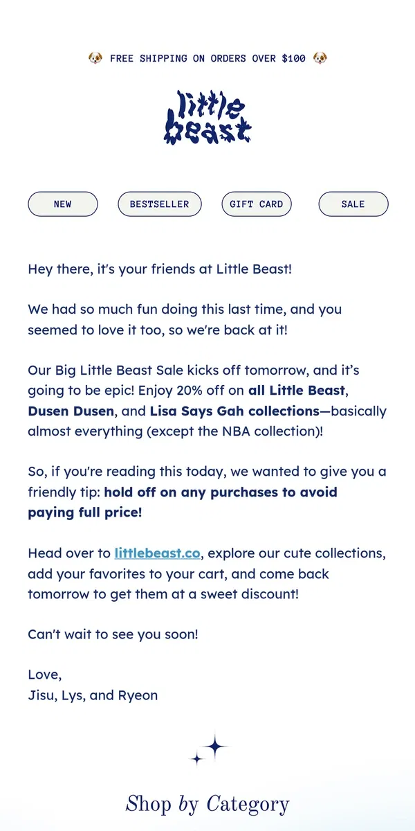 Email from Little Beast. Psst… a little heads-up from our team