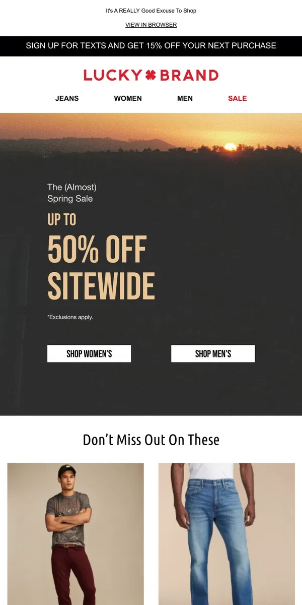 Email from Lucky Brand. Spring Faves Are Up To 50% Off