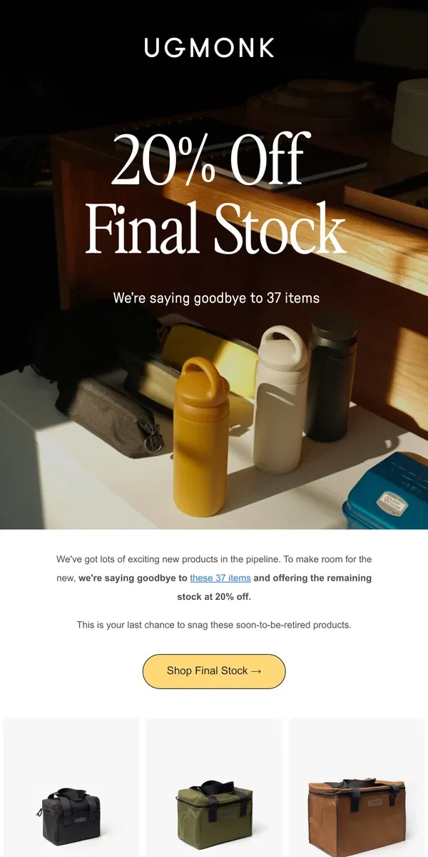 Email from Ugmonk. 20% off these final stock items