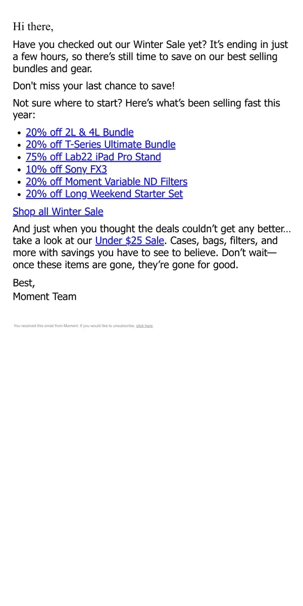 Email from Moment. Just Hours Remaining to Save up to 30%