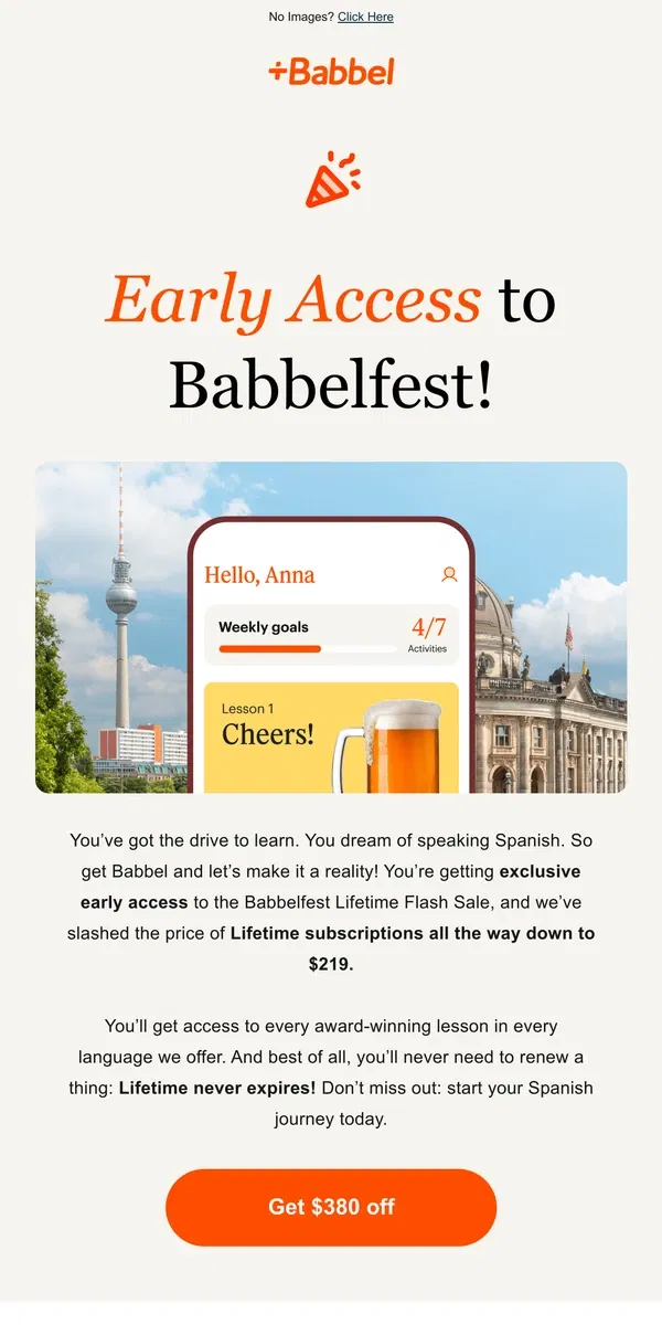 Email from Babbel. 🥳🍺 CHEERS! Lifetime is $219 for Babbelfest!